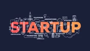 Startup qué es y cómo crear la tuya